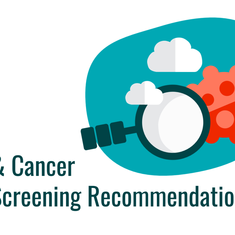 Updated Screening Guidelines