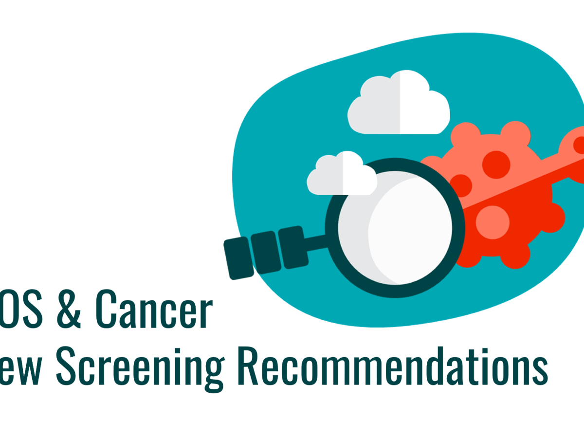Updated Screening Guidelines
